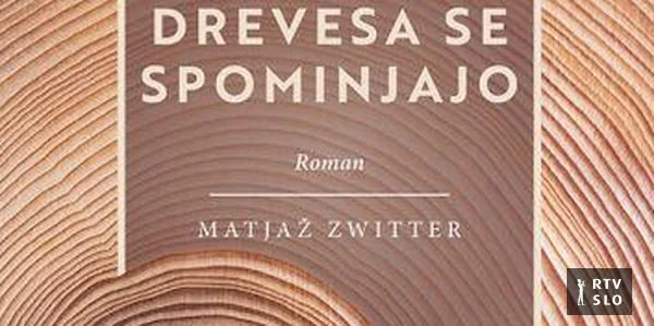 Matjaž Zwitter: Drveće se seća