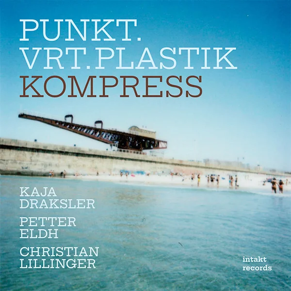 Punkt.Vrt.Plastik: Kompress